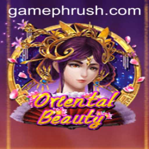 Experience the Thrill of OrientalBeauty: A Dive into PHRush Adventure