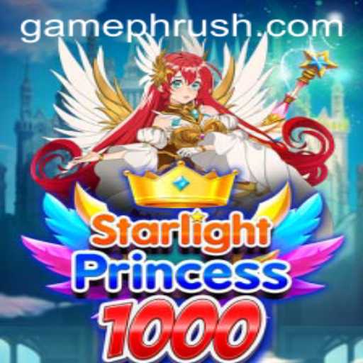 Explore the Enchanting World of StarlightPrincess1000 and the Exciting PHRush